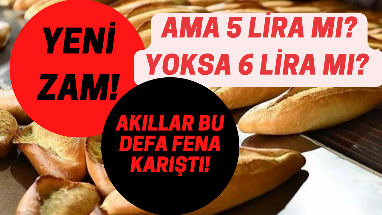 Ve Asagari Ücret Zamları Başladı! İlk Olarak İstanbul'da Ekmeğe Zam Kararı Çıktı!