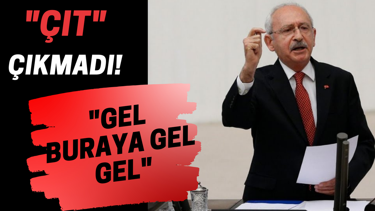 Kılıçdaroğlu Konuştu Yankılanan Ses "Gel buraya gel gel" Oldu! Neler Dedi de Sosyal Medya Karıştı?