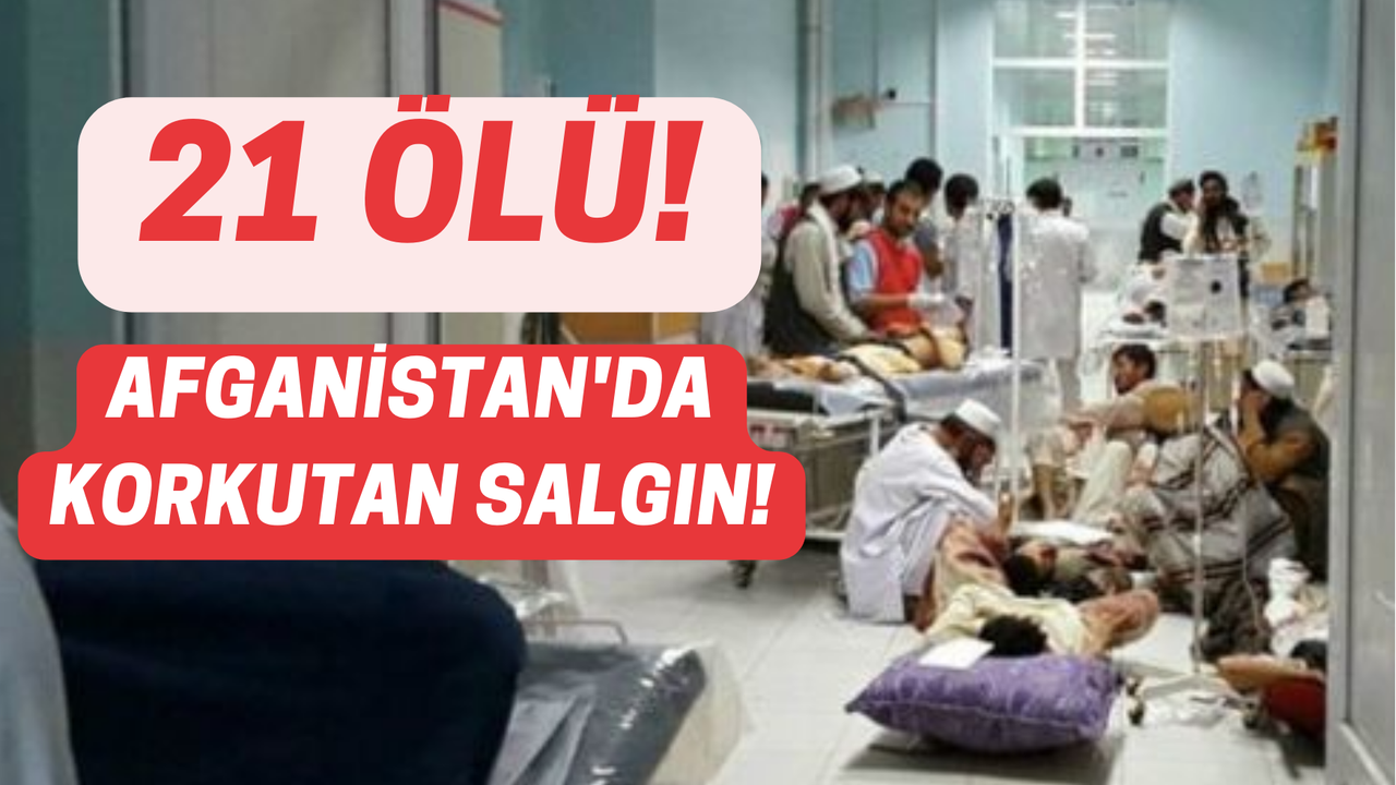 Türkiye Son Olarak Afganistan'daki "Şüpheli" Salgın İle Gerildi! Türkiye'ye Olan Afgan Göçü Yine Korkuttu!