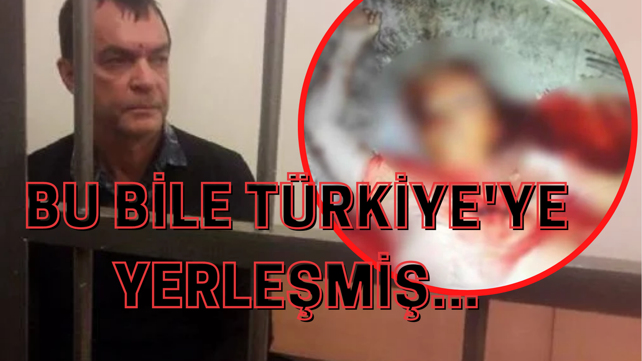 Putin'in Savaştırmak İçin Hapisten Çıkardığı O Meşhur Katil de Türkiye'de Ortaya Çıktı! Antalya'da...