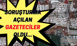 Deprem Sonrası Hangi Gazetecilere Soruşturma Açıldı? Ne Dediler? Tutuklandılar mı?