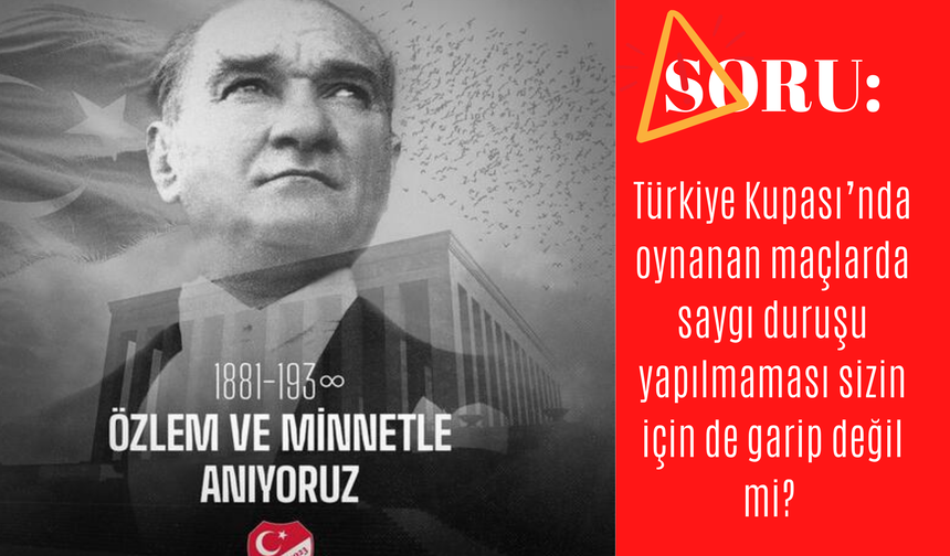 Türkiye Futbol Federasyonu da 10 Kasım'da Skandala İmza Attı! Neden Saygı Duruşunda Bulunulmadı? Ne Açıklama Yapıldı?