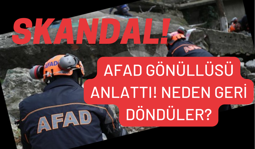 SKANDAL! AFAD Gönüllüsü İsyan Etti: "A Haber yayını için bizi saatlerce beklettiler"